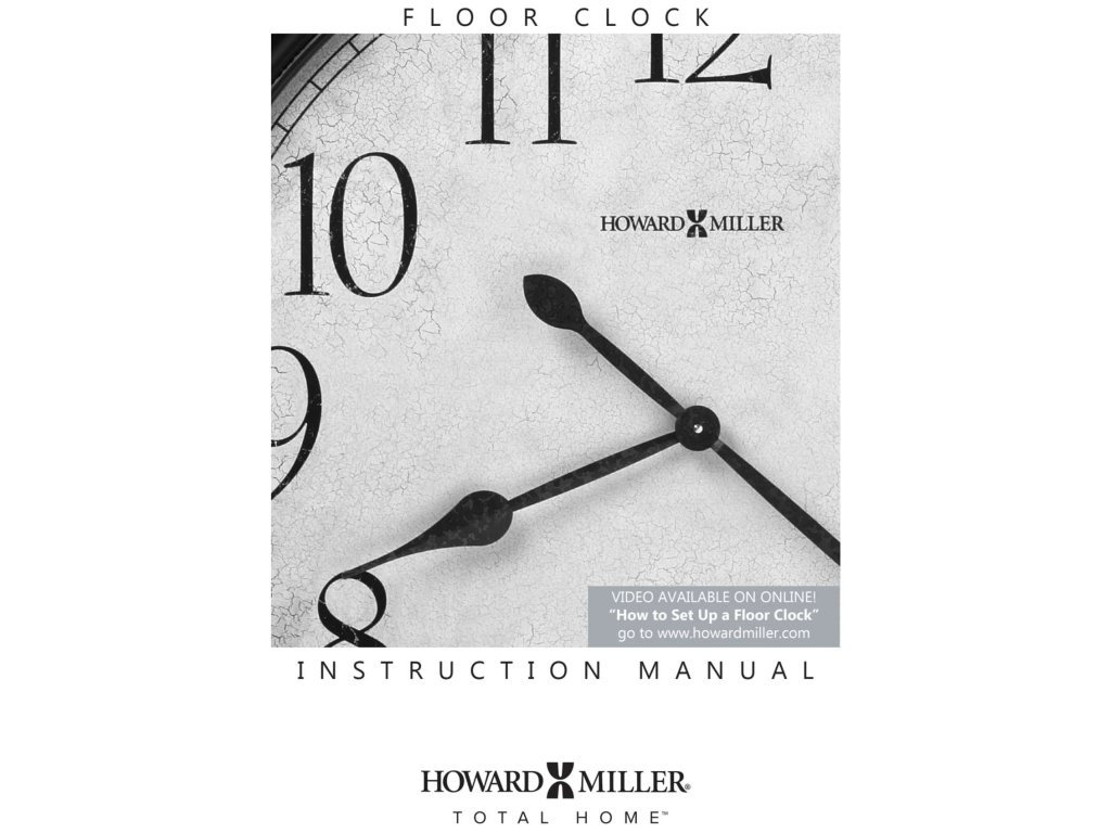 Instruction Manual - Floor Clocks